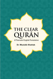 The Clear Qurân A Thematic English Translation By Mustafa Khattab
