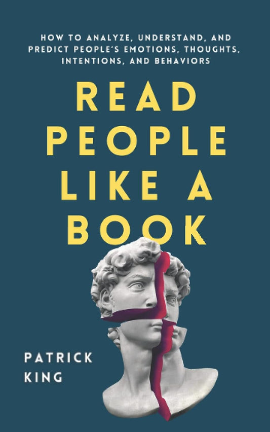 Read People Like a Book by Patrick King