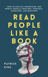 Read People Like a Book by Patrick King