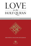 Love in the Holy Qurʼan by Prince Ghazi bin Muhammad