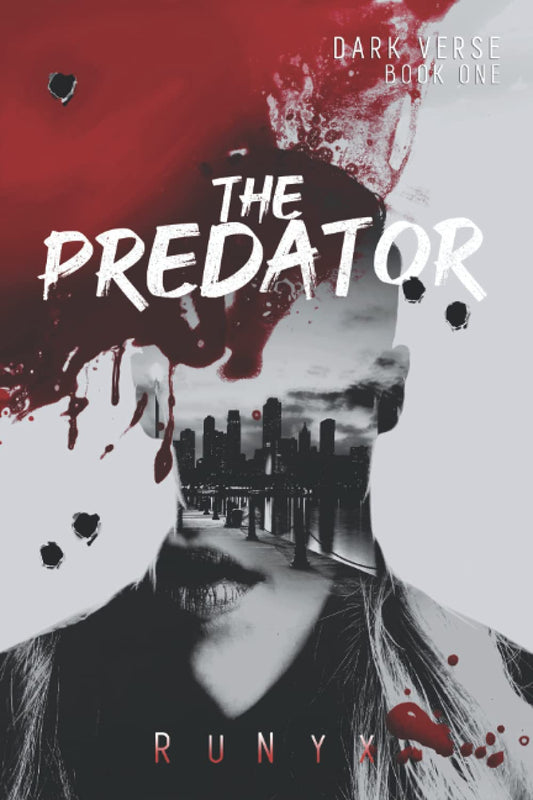 The Predator (Dark Verse, #1) by RuNyx