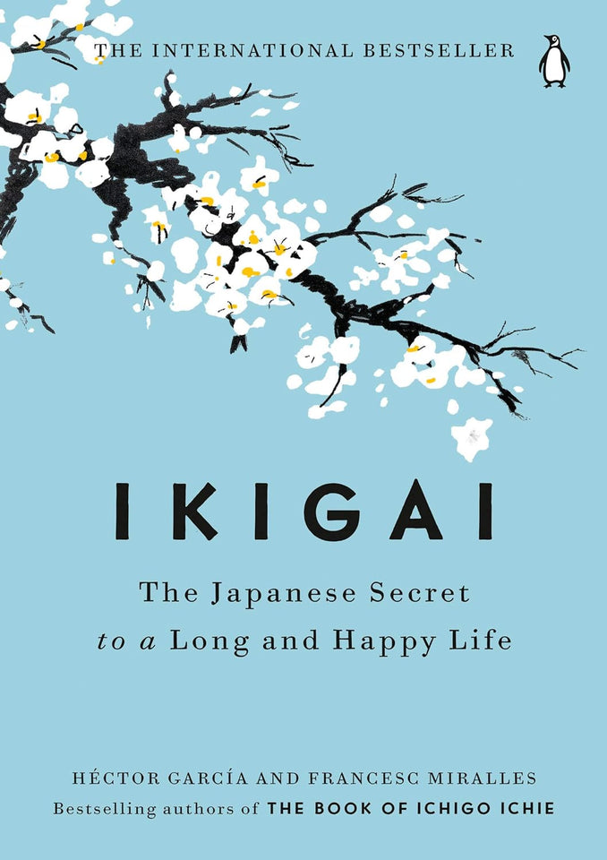 Ikigai by Francesc Miralles and Hector Garcia