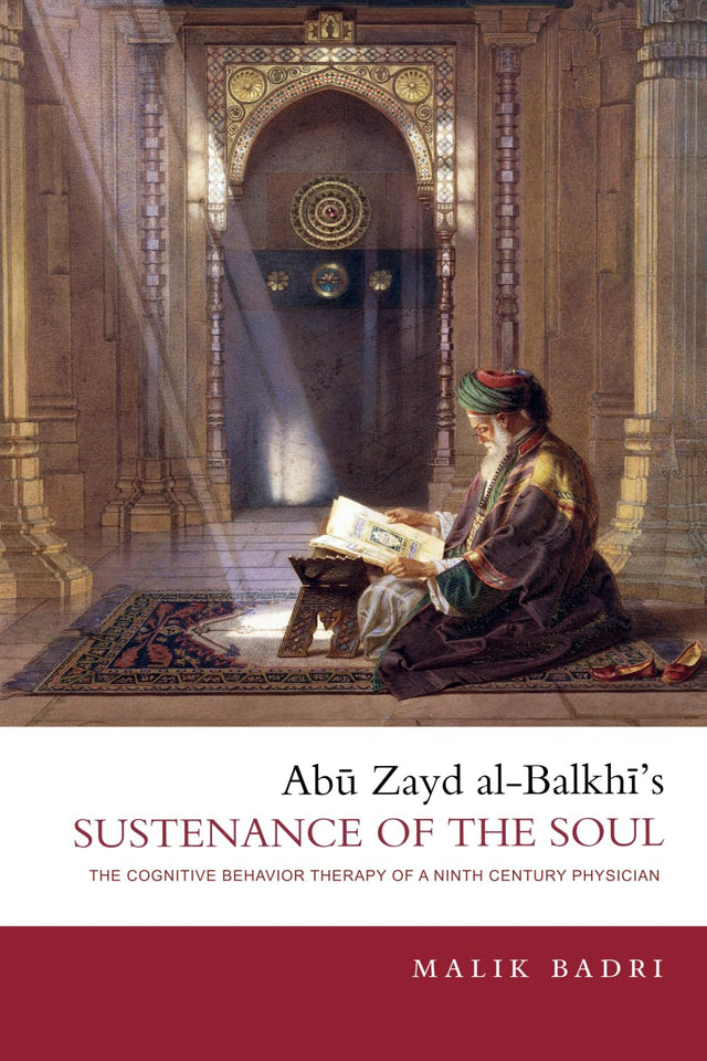 Sustenance of the Soul by Abu Zayd al-Balkhi