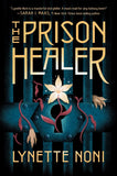 The Prison Healer #1 By Lynette Noni