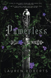 Powerless by Lauren Roberts (A+ Copy)