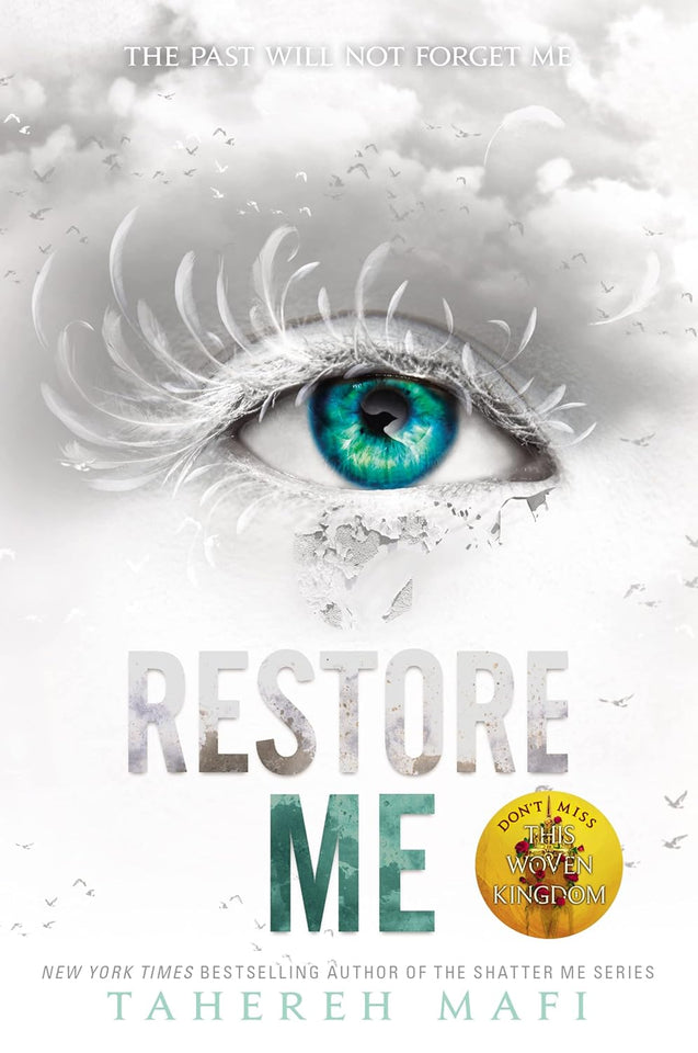 Restore Me (Shatter Me, #4) by Tahereh Mafi