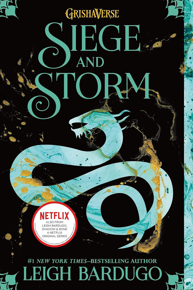 Siege and Storm (The Shadow and Bone Trilogy, #2) by Leigh Bardugo