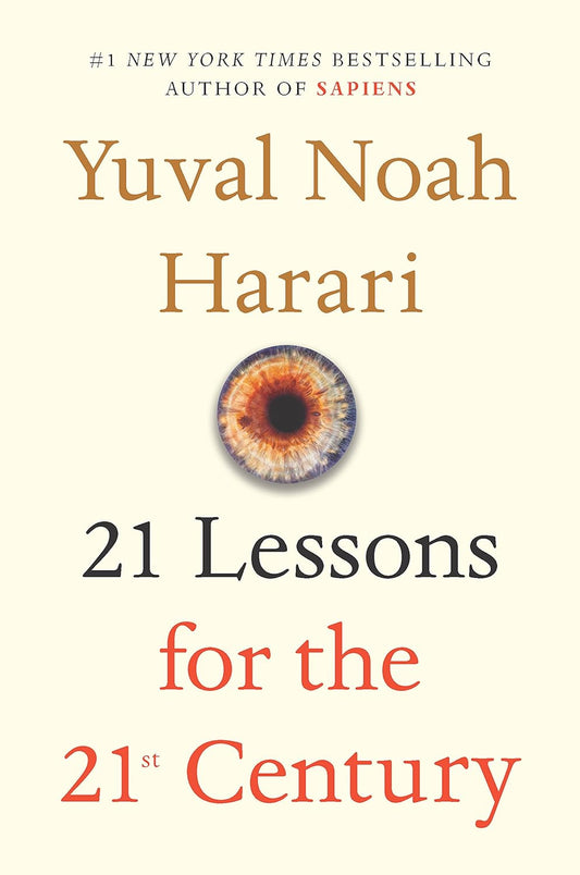 21 Lessons for the 21st Century Book by Yuval Noah Harari