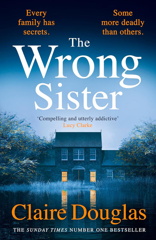 The Wrong Sister By Claire Douglas