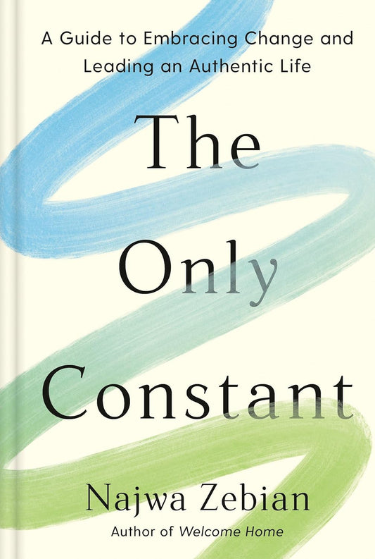 The Only Constant by Najwa Zebian
