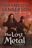 The Lost Metal (Mistborn, #7) by Brandon Sanderson