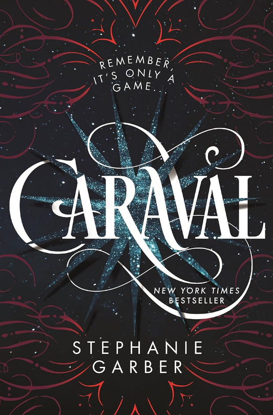 Caraval (Caraval, #1) by Stephanie Garber
