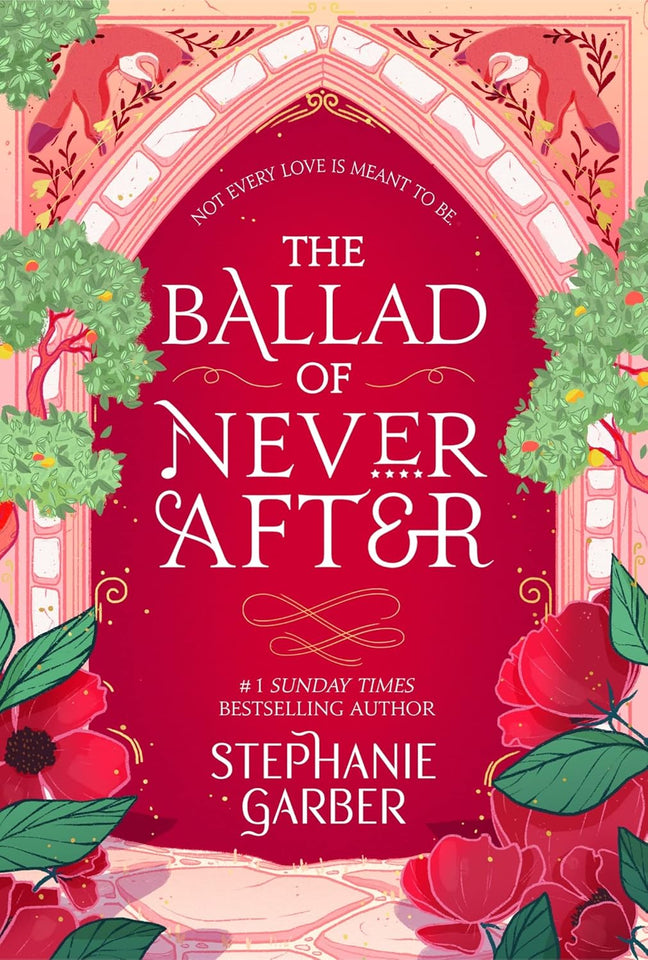 The Ballad of Never After Book by Stephanie Garber (A+ Copy)