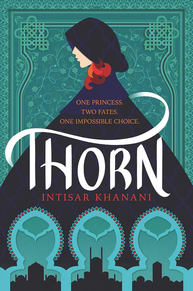 Thorn (Dauntless Path, #1) by Intisar Khanani