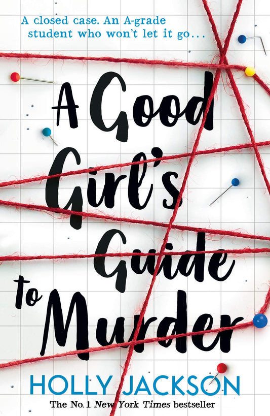 A Good Girl's Guide to Murder Novel by Holly Jackson
