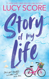 Story of My Life (Story Lake, #1) by Lucy Score