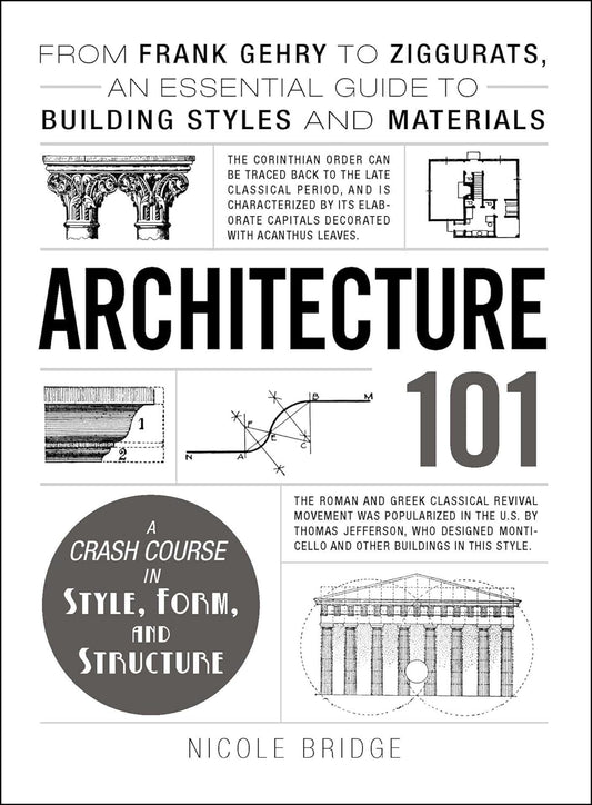 Architecture 101 by Nicole Bridge