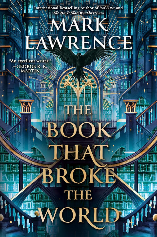 The Book That Broke the World by Mark Lawrence