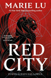 Red City (The New Alchemists, #1) by Marie Lu