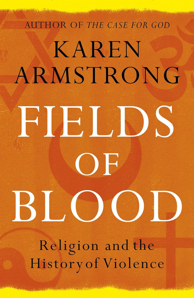 Fields of Blood Book by Karen Armstrong