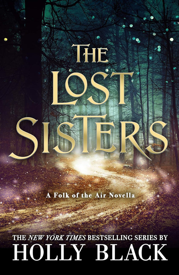 The Lost Sisters (The Folk of the Air, #1.5) by Holly Black