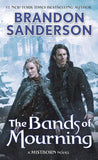 The Bands of Mourning (Mistborn, #6) by Brandon Sanderson