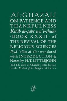 Al-Ghazali On Patience And Thankfulness By Abu Hamid Muhammad Ghazali