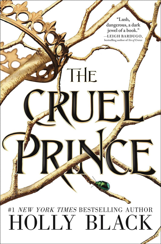 The Cruel Prince (The Folk of the Air, #1) by Holly Black