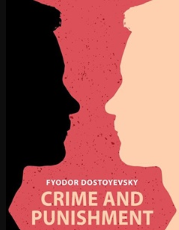 Crime and Punishment Novel by Fyodor Dostoevsky