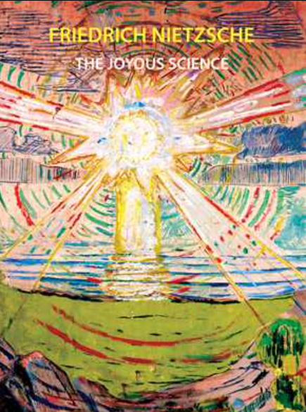 The Joyous Science by Friedrich Nietzsche
