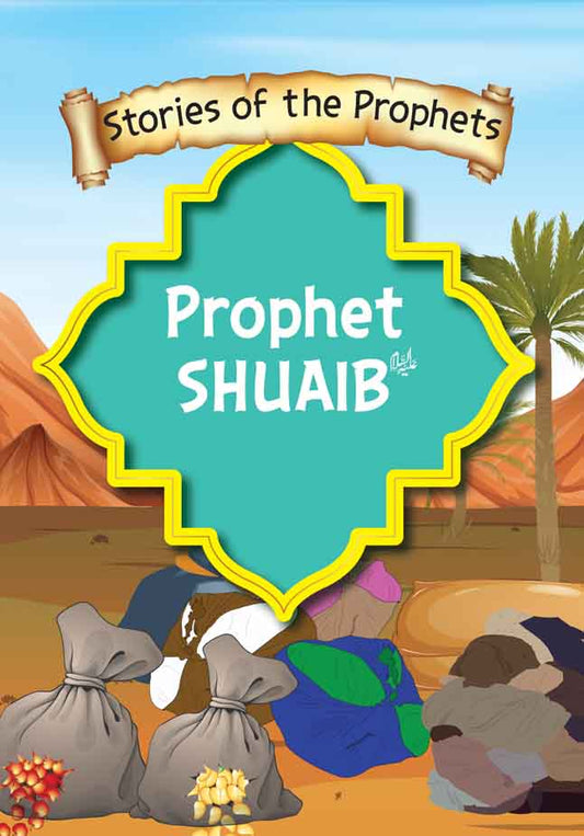 Prophet Shuaib A.S