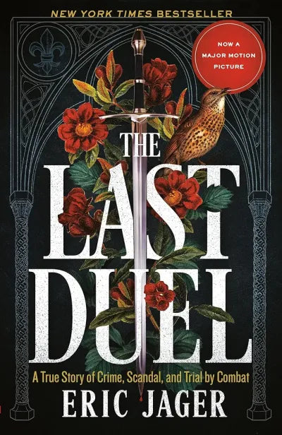 The Last Duel By Eric Jager