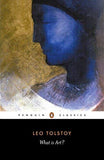 What Is Art? by Leo Tolstoy