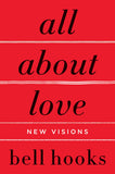 All About Love By bell hooks