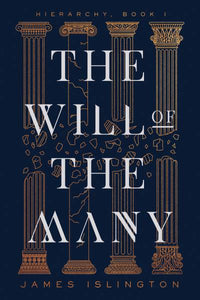 The Will of the Many (Hierarchy Book 1) By James Islington