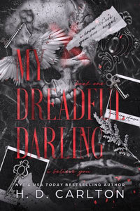My Dreadful Darling (Hollow Graves Duet Book 1) By H. D. Carlton