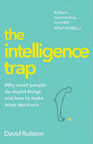 The Intelligence Trap by David Robson