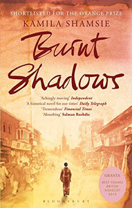 Burnt Shadows Novel by Kamila Shamsie