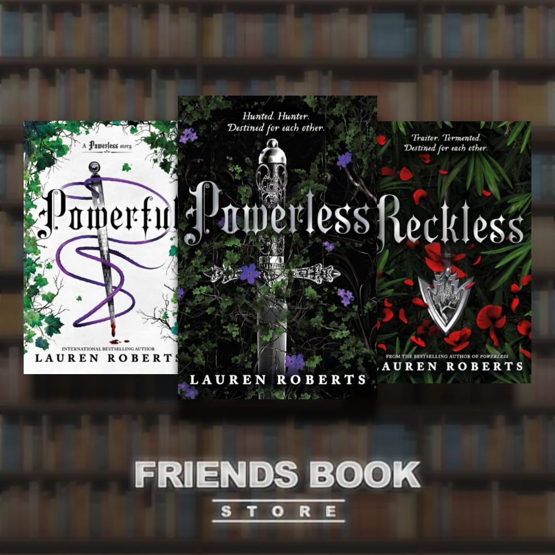 The Powerless Trilogy By Lauren Roberts FRIENDS BOOK the-powerless-trilogy-by-lauren-roberts-friends-book