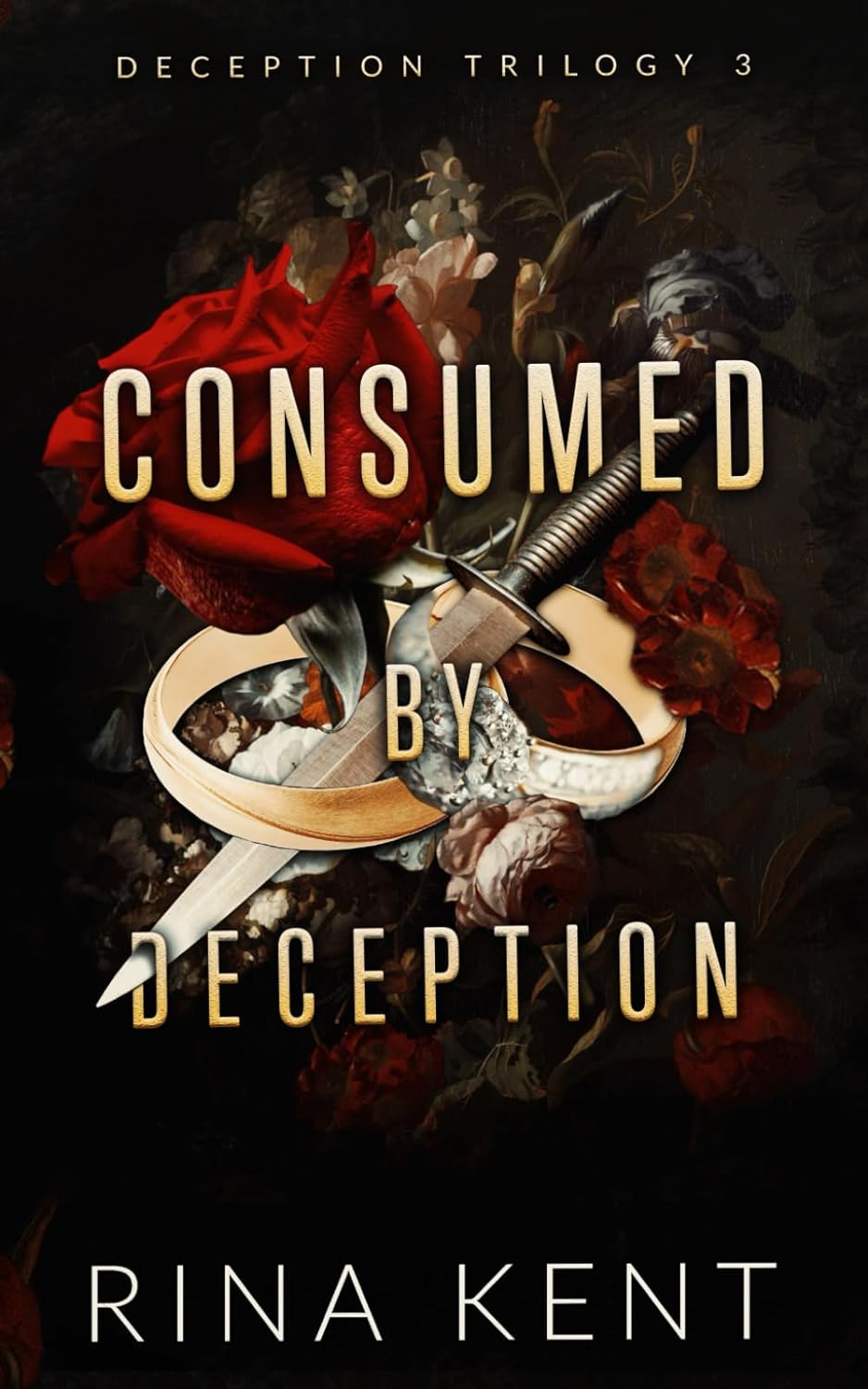 Consumed by Deception By Rina Kent (Deception Trilogy)