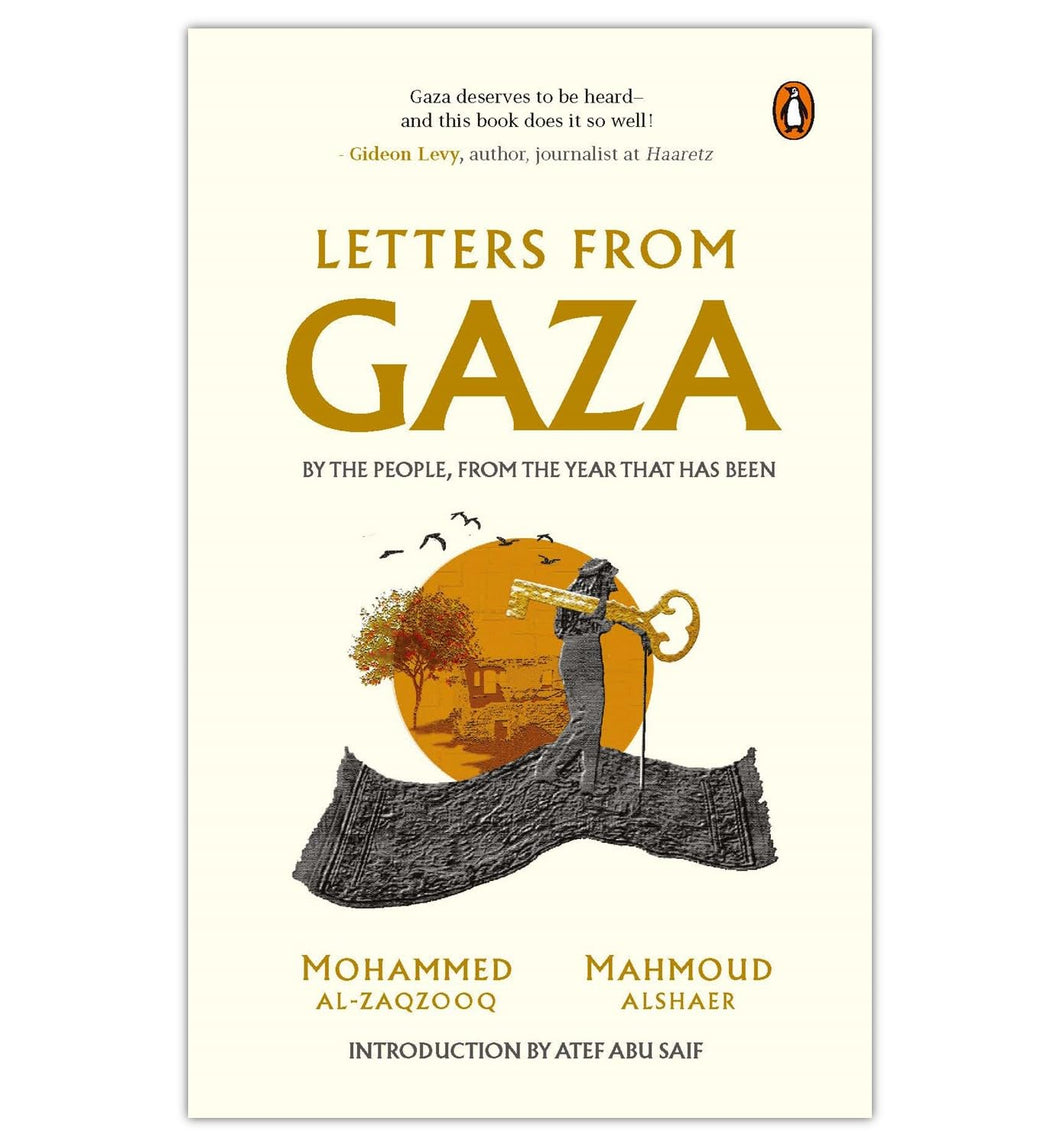 Letters from Gaza by Mahmoud Alshaer and Mohammed Al-Zaqzooq