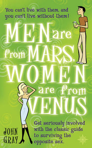 Men Are from Mars, Women Are from Venus by John Gray