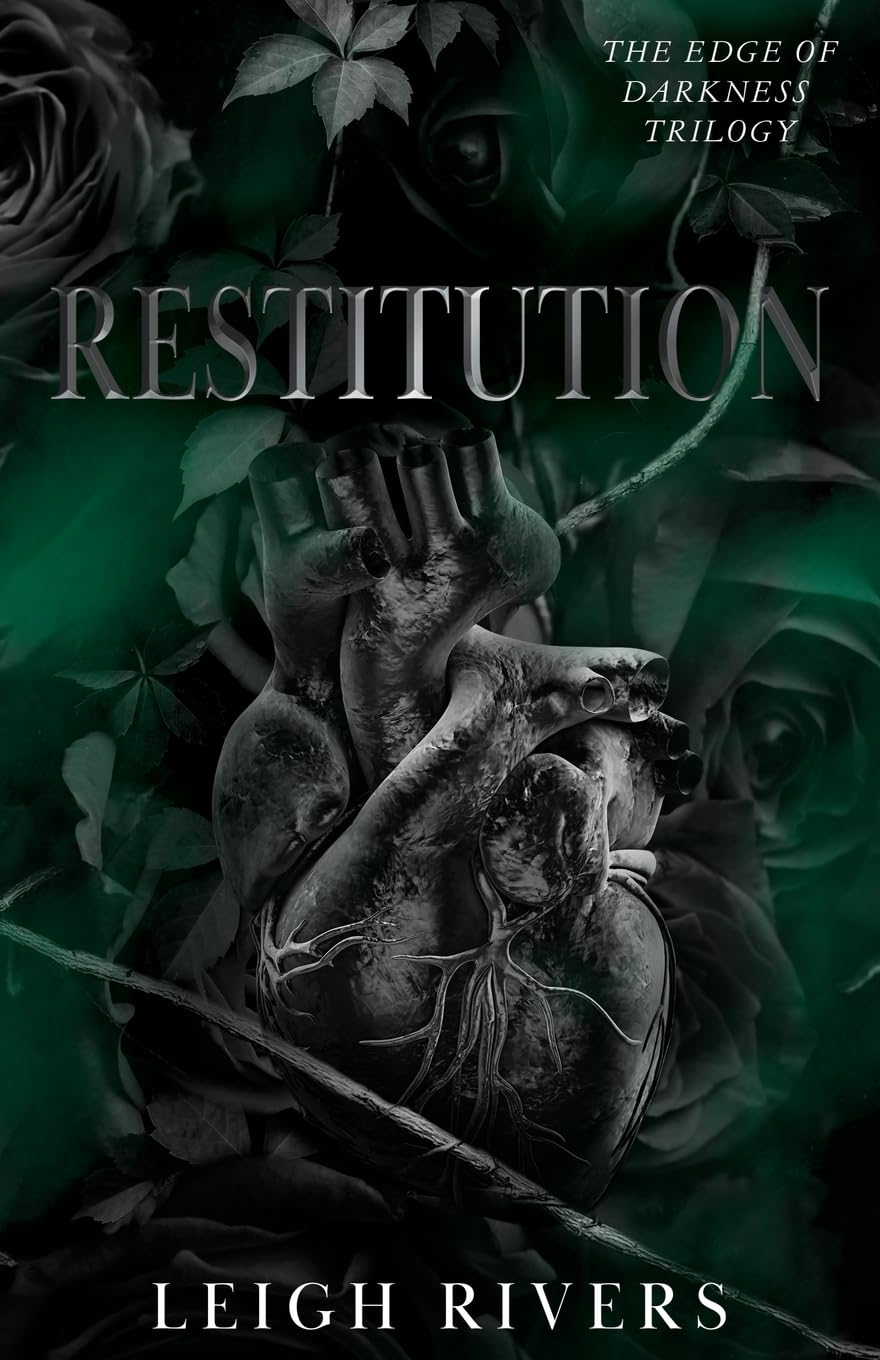 Restitution (The Edge of Darkness, #3) by Leigh Rivers