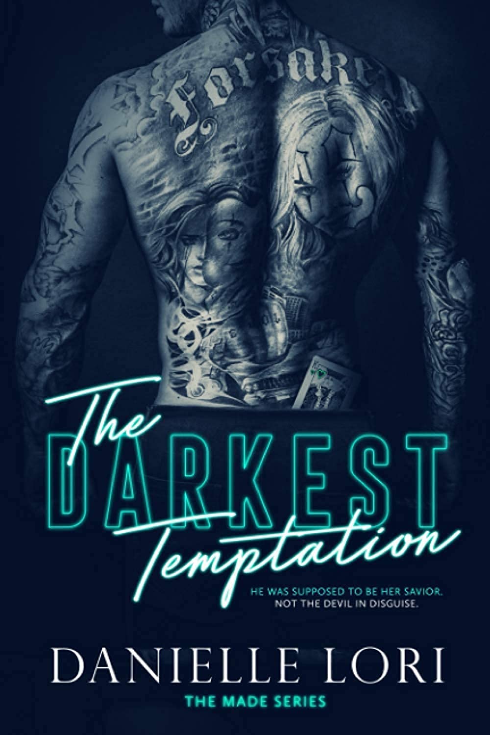 The Darkest Temptation (Made Series, #3) by Danielle Lori