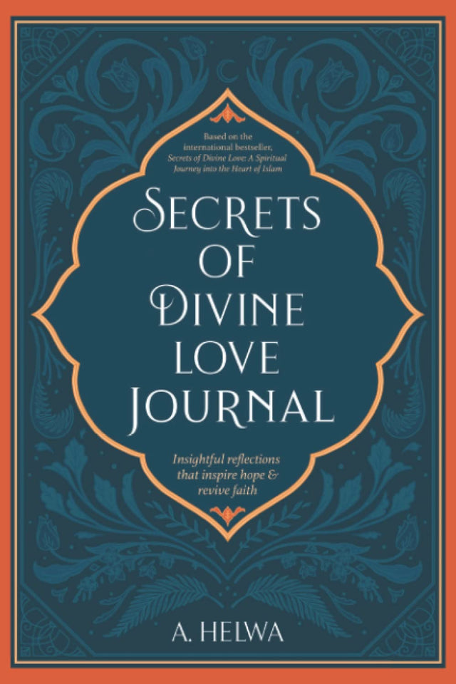 Secrets of Divine Love Journal by A. Helwa