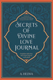 Secrets of Divine Love Journal by A. Helwa