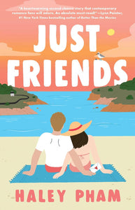 Just Friends by Haley Pham
