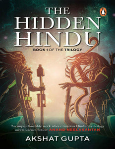 The Hidden Hindu By Akshat Gupta