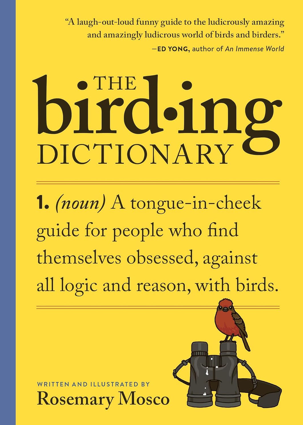 The Birding Dictionary by Rosemary Mosco (Color Edition)