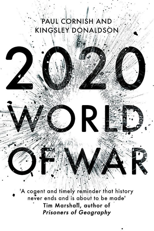 2020: World of War by Paul Cornish